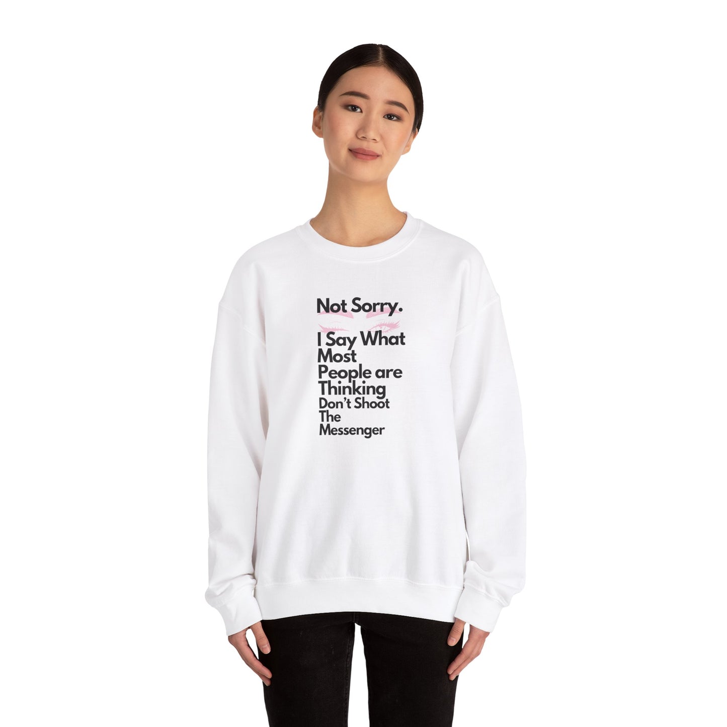 Not Sorry Heavy Blend Sweatshirt Black Letters