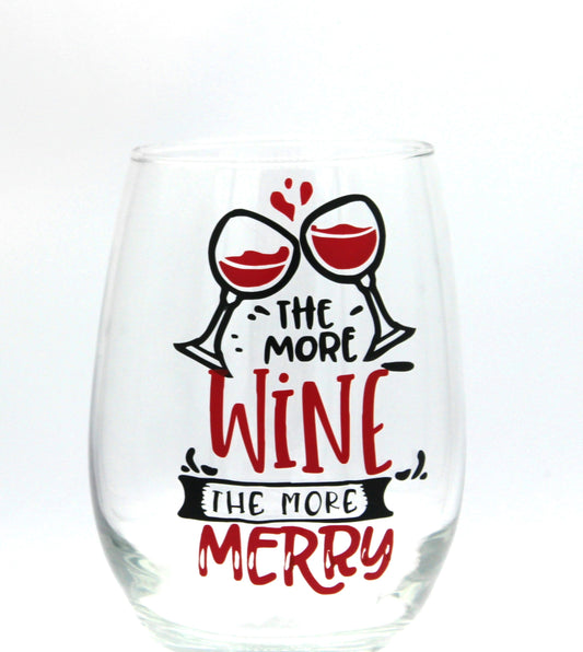The More Wine The More Merry Wine Glasses - myfiercefirefashions