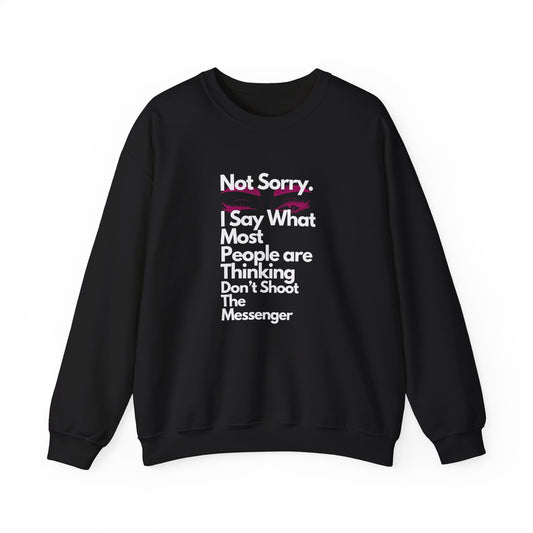 Not Sorry Heavy Blend Sweatshirt