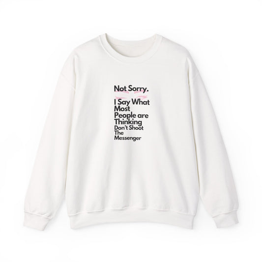 Not Sorry Heavy Blend Sweatshirt Black Letters