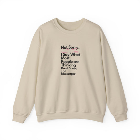 Not Sorry Heavy Blend Sweatshirt Black Letters