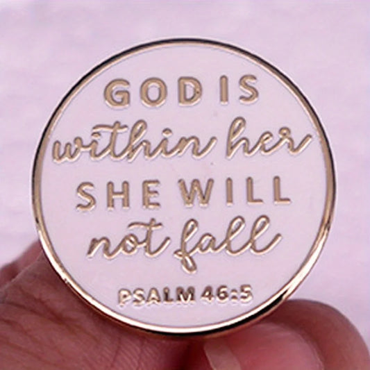 Psalm 46:5 Faith Enamel Pin Brooch